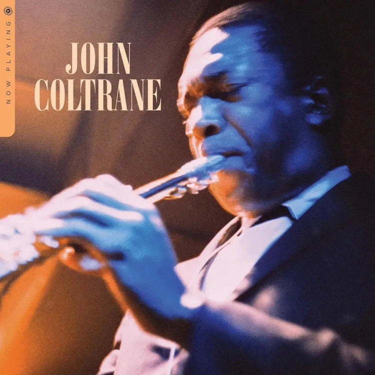 John Coltrane - Now Playing (Transparent Blue Vinyl Preorder)