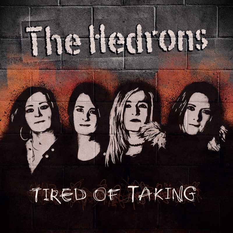 The Hedrons - Tired Of Taking - Vinyl LP