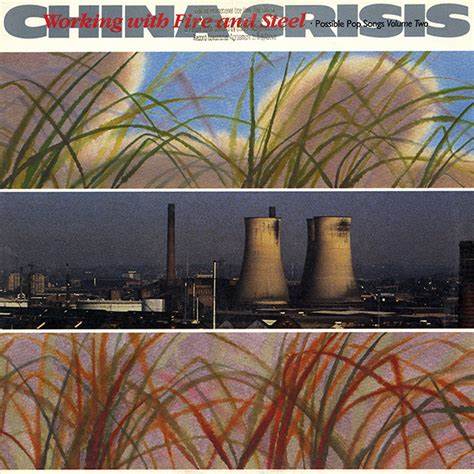 China Crisis - Working With Fire and Steel 2 x LP - August 2024 (Pre-Order)