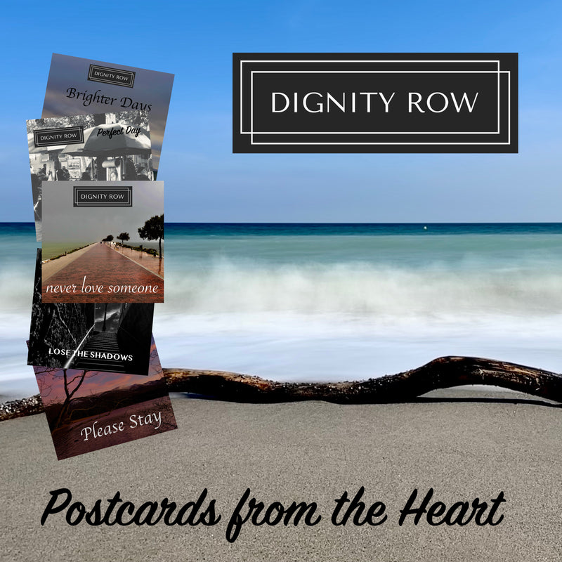 Dignity Row - Postcards From The Heart (Pre-order)