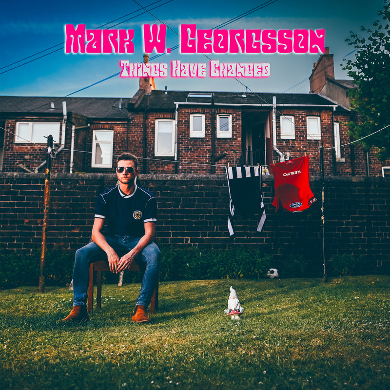 Mark W. Georgsson - Things Have Changed EP - Digital Download