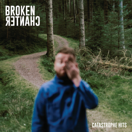 Broken Chanter - Catastrophe Hits