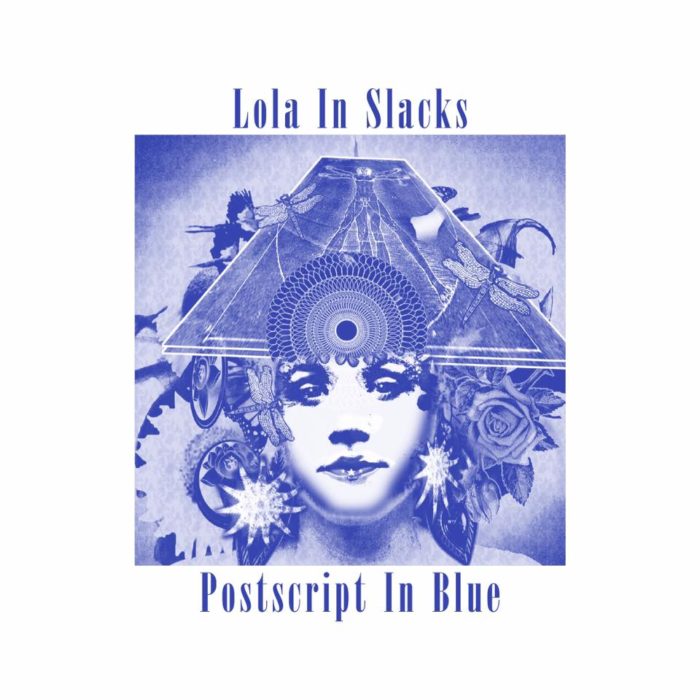 Lola In Slacks - Postscript In Blue 7" Single