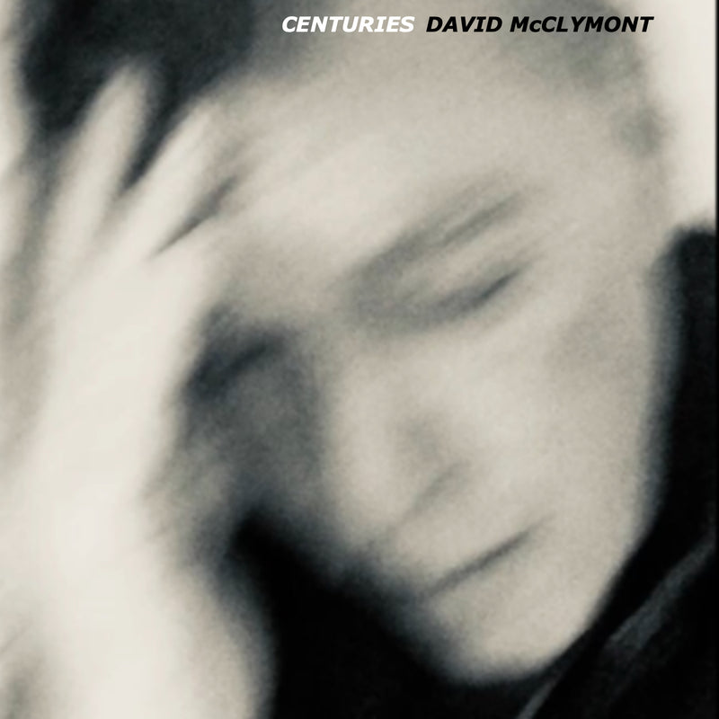David McClymont - Centuries  (A Retrospective 2 x LP)