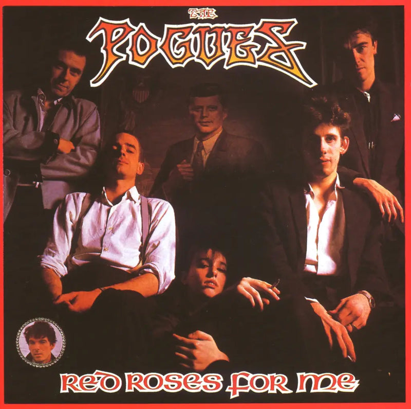 The Pogues - Red Roses For Me (40th Anniversary)