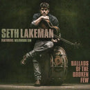 Seth Lakeman featuring Wildwood Kin - Ballads of the Broken Few