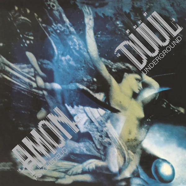 Amon Dull - Psychedelic Underground