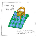 Courtney Barnett - Sometimes I Sit and Think, and Sometimes I Just Sit.