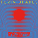 Turin Brakes - Spacehopper