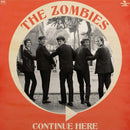 The Zombies - Continue Here (Mono Remastered)