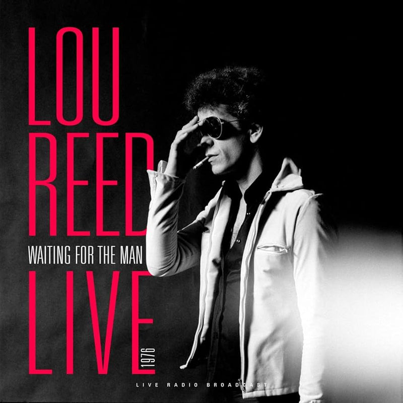 Lou Reed - Waiting For The Man Live 1976