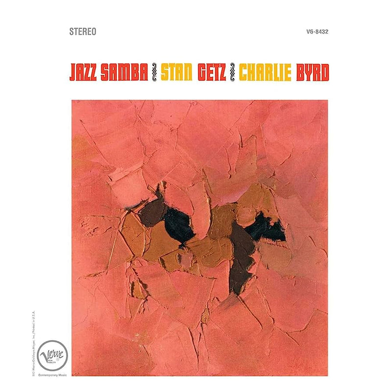 Stan Getz and Charlie Byrd - Jazz Samba