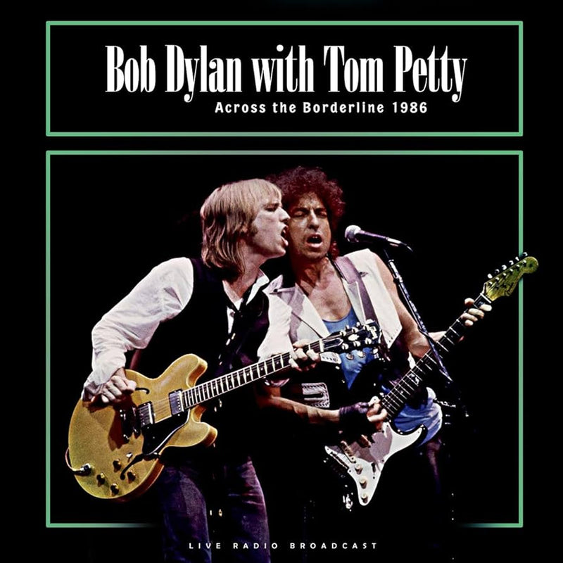 Bob Dylan & Tom Petty - Across the Borderline 1986