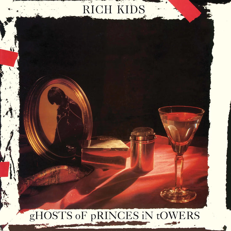 Rich Kids - Ghosts of Princes in Towers
