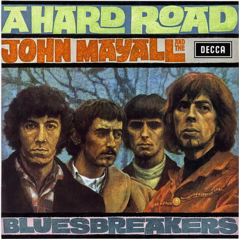 John Mayall And The Bluesbreakers - A Hard Road LP