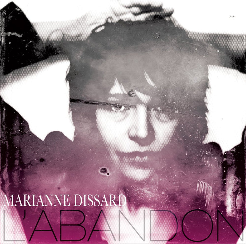 Marianne Dissard - L'abandon