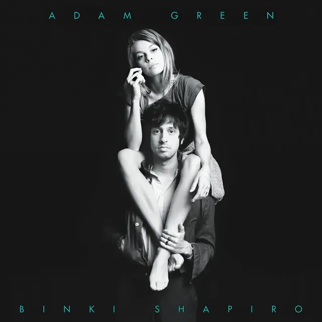 Adam Green & Binki Shapiro - Adam Green & Binki Shapiro