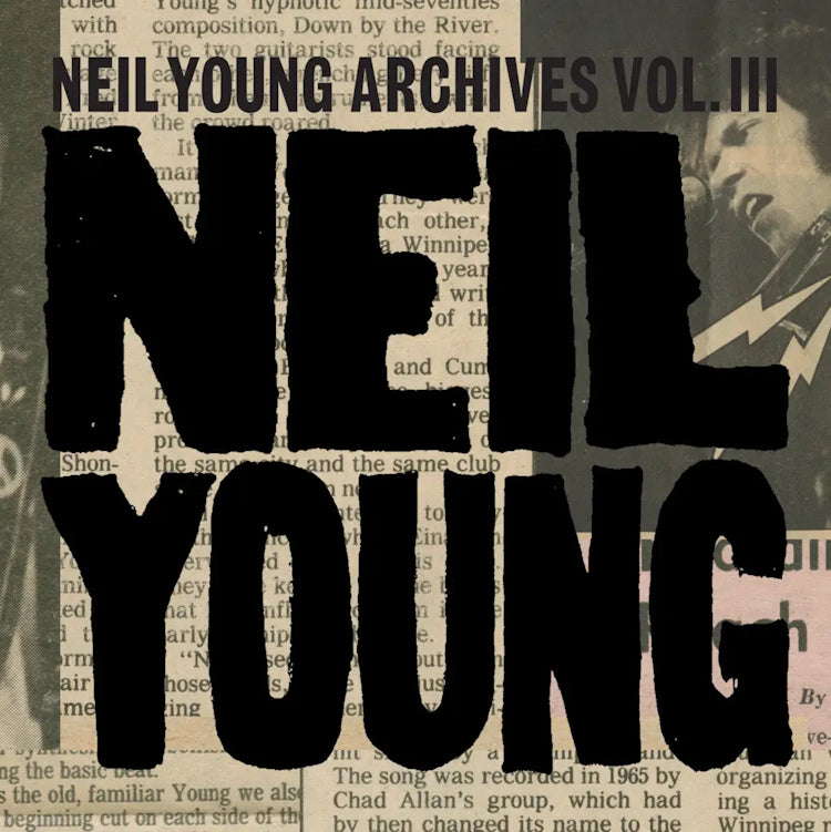 Neil Young - Archives Vol III