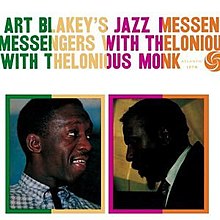 Art Blakey - Art Blakey's Jazz Messengers with thelonious monk
