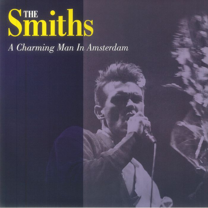 The Smiths - A Charming Man In Amsterdam