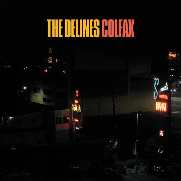 The Delines - Colfax