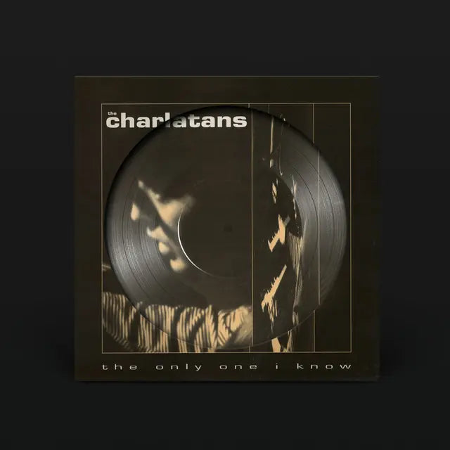The Charlatans- The Only One I Know - RSD 2025