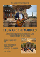Elgin and The Marbles - Album Launch in store 08.03.26