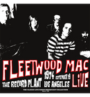 Fleetwood Mac - Live at The Record Plant 1974
