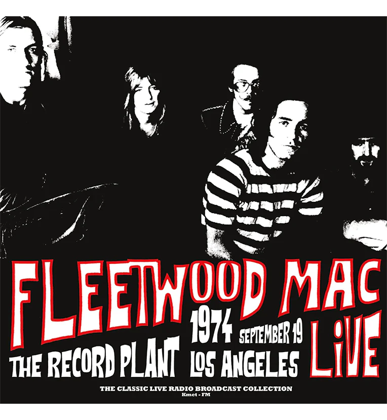 Fleetwood Mac - Live at The Record Plant 1974