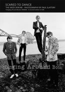 Scared to Dance: The Skids 1978/80 - Photography by Paul Slattery