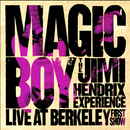 The Jimi Hendrix Experience - Magic Boy - Live at Berkeley, 1st Show