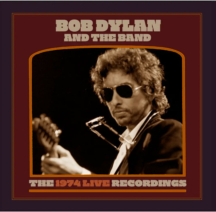 Bob Dylan and The Band - The 1974 Live Recordings