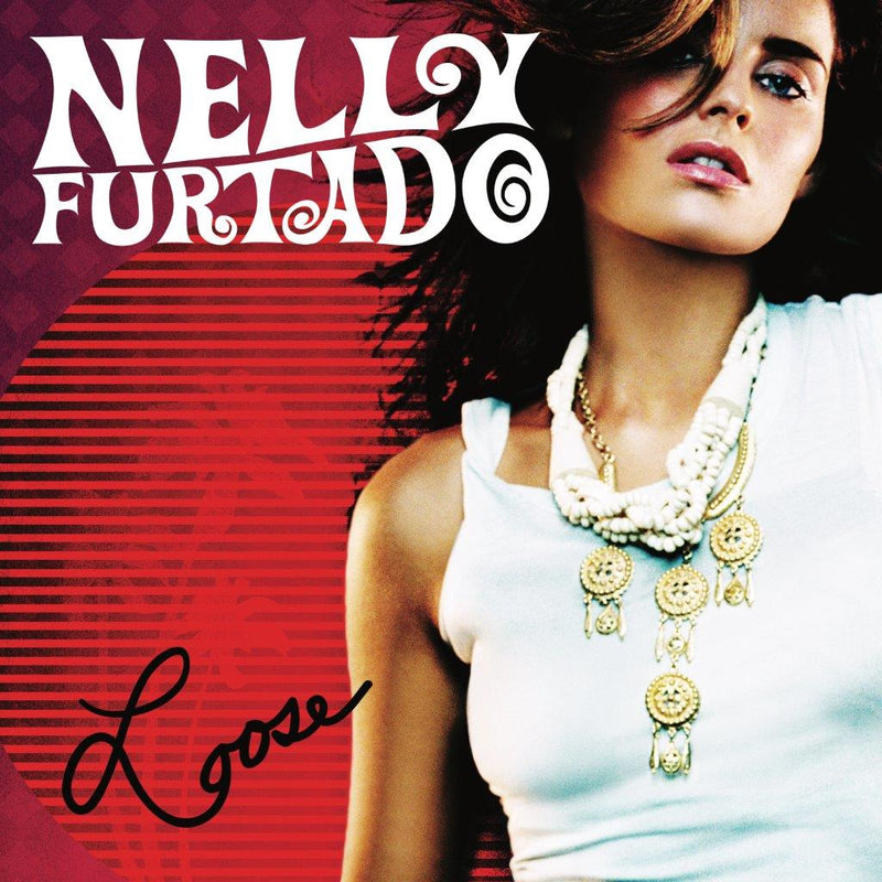 Nelly Furtado - Loose (Preorder)