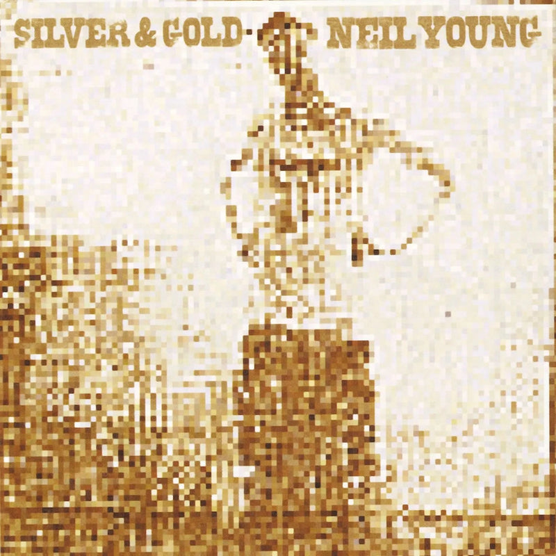 Neil Young - Silver and Gold