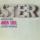 Amon Duul - Disaster Luud Noma - lastnightfromglasgow
