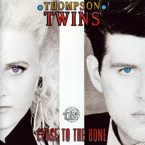 Thomson Twins - Close To The Bone