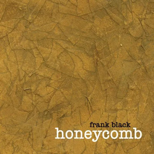 Frank Black - Honeycomb