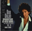 Bob Dylan - Springtime In New York: The Bootleg Series Vol 16 1980 - 1985 - lastnightfromglasgow