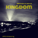 Broken By Rock - Kingdom (Lossless Download) - lastnightfromglasgow