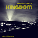 Broken By Rock - Kingdom (Lossless Download)