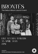 Brontёs Live at LNFG Towers 25.04.26 - lastnightfromglasgow