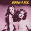 Buckingham Nicks: Before The Glitter Faded (Rare Demos 1973 - 1974) - lastnightfromglasgow