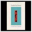 Guided By Voices - Crystal Nuns Cathedral