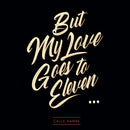 Calle Hamre - But my love goes to eleven - lastnightfromglasgow
