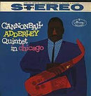 Cannonball Adderley and John Coltrane - Cannonball Adderley Quintet in Chicago (Limited Edition) - lastnightfromglasgow