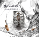Chiara Berardelli - Archaeology (Pre - order) - lastnightfromglasgow