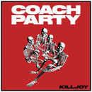 Coach Party - Killjoy - lastnightfromglasgow