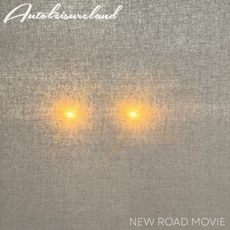 Autoleisureland - New Road Movie LP / CD / DL