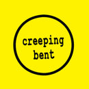 Creeping Bent 100 - lastnightfromglasgow