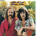 Crosby & Nash - Wind On The Water - lastnightfromglasgow